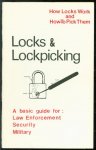 J D James - Locks & lockpicking : a basic guide for law enforcement, security, military : how locks work and how-to pick them