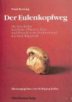 Reising, Paul - Der Eulenkopfweg. Die Geschichte, der Steine, Pflanzen, Tiere und Menschen am Nordwestrand der Stadt Wuppertal.