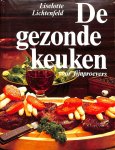 Lichtenfeld, Liselotte - De gezonde keuken
