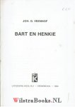 Veenhof, Joh. G. - Bart en Henkie