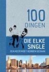 Cornelia Schmidt - 100 dingen die elke single een keer moet hebben gedaan