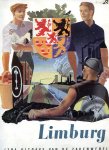 Diverse auteurs - Limburg. Extra uitgave van weekblad De Zakenwereld