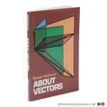 Hoffmann, Banesh. - About Vectors.