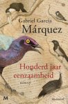 Gabriel García Márquez - (1) Honderd Jaar Eenzaamheid
