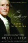 Ellis, Joseph J. - His Excellency George Washington