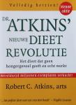 Atkins, Robert C. - Dr. Atkins' nieuwe dieetrevolutie | Het dieet dat geen hongergevoel geeft en echt werkt