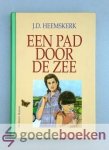 Heemskerk, J.D. - Een pad door de zee --- De Banier Vlinderserie