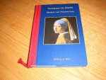 Michel  van Maarseveen - Vermeer in Delft 1632-1675 Een schilder en zijn stad