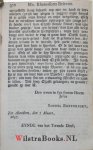 Rutherford, Samuel (of Rhetorfort) - De brieven van Mr. Samuel Rhetorfort, Professor en Predikant wel eer in de Academie, en Kerk van St. Andries in Schotlandt. In het Nederlandts vertaaldt door Jacobus Koelman, bedienaar des heyligen euangeliums tot Sluys in Vlaanderen. Bestaand...