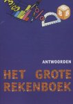 Marijke van der Mark, Jolanda Kuiper - Het grote rekenboek Groep 8 Antwoorden