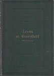 Büchner, Dr. L - Leven en Gezondheid