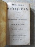  - EVANGELISCHES GESANGBUCH herausgegeben nach den Beschlussen der Synoden etc.