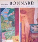 Vaillant, Annette - Bonnard ou le bonheur de voir