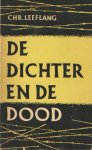 Leeflang, C. (samensteller en inleider) - De dichter en de dood. Dodenlyriek