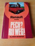 Korp, Dieter - Pech? Rij weg! Renault R4/R4L