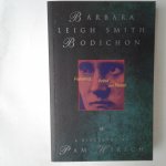 Hirsch, Pam - Barbara Leigh Smith Bodichon ; 1827-1891, Feminist, Artist, Rebel Hirsch, Pam - Barbara Leigh Smith Bodichon ; 1827-1891, Feminist, Artist, Rebel