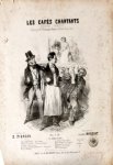 Mangeant, Sylvain: - Les cafés chantants. Esquisse comique chantée par Mr. Francisque Jeune. Paroles de E. Pierson Mangeant, Sylvain: - Les cafés chantants. Esquisse comique chantée par Mr. Francisque Jeune. Paroles de E. Pierson