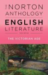 Greenblatt, Carol T. Christ - The Norton Anthology of English Literature – The Victorian Age, 10th Edition, Vol E