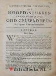 Groenewegen , Henricus - Oefeningen over den Heidelbergschen Catechismus. Ofte gronden van de Christelike God-geleerdheid, tot bevorderinge van de kennisse der waarheid die na de godzaligheid is; vast gesteld, verklaard, beweerd en toegepast door Hendricus Groenewegen...