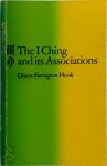 Diana Ffarington Hook 255165 - The I Ching and Its Associations