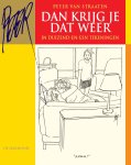 Peter van Straaten - Dan krijg je dat weer in duizend-en-een tekeningen