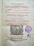 Cosimo Comidas de Carbognano - Primi principi della gramatica Turca ad uso dei missionari apostolici di Costantinopoli [First edition of the first Ottoman Turkish grammar in the Italian language]