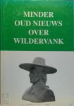 [Red.] J. Greven - Minder oud nieuws over Wildervank Wildervank 350 jaar: 1647-1997