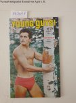 The Young Body-Builders Guide: - Young Guys! : No. 3 August  1966 :