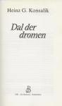 Konsalik, H.G. Nederlandse vertaling  A. van Mancius   Omslagontwerp  Julie Bergen - Dal der Dromen