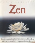 David Schiller - Zen inspirerende teksten van zoekers, filosofen, dichters en andere verrassende denkers
