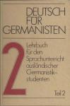  - Deutsch für Germanisten - Teil 2