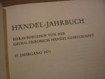Händel; Georg Friedrich (1685–1759) - Jahrbuch 17. jahrgang 1971; herausgegeben von der Georg Friedrich Handel-Gesellschaft Händel; Georg Friedrich (1685–1759) - Jahrbuch 17. jahrgang 1971; herausgegeben von der Georg Friedrich Handel-Gesellschaft