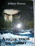 Deaver, Jeffery - Angst voor de nacht
