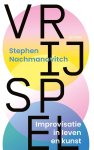 Stephen Nachmanovitch - Vrij spel