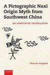  - A Pictographic Naxi Origin Myth From Southwest China