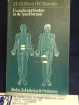 Griffin. J.E. en T.C. Karselis - Fysische applicaties in fysiotherapie / druk 1