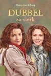 Hanny van de Steeg - Dubbel zo sterk