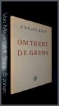 Roland Holst, A. - Omtrent de grens