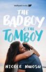 Nwosu, Nicole - The Bad boy & the Tomboy