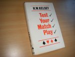 Kelsey, Hugh - Test Your Match Play