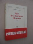 Modiano, Patrick - Rue des Boutiques Obscures.