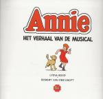 Lydia Rood (1957) is één van Nederlands bekendste schrijfsters. en Robert van der  Kroft - Annie het verhaal van de musical