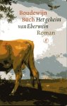 Büch, Boudewijn - Het geheim van Eberwein. Roman