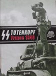 Lefevre, Eric - Totenkopf 1940: DAMALS La campagne de France de la division SS Totenkopf en photos