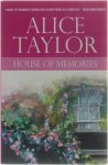 Alice Taylor - House of Memories