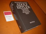 Maser, Werner - Adolf Hitler, Legende - Mythos - Wirklichkeit.  Mit 100 Abbildungen