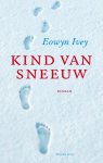 Eowyn Ivey - Kind van sneeuw