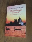 Blasi, M. de - Duizend dagen in Venetie. Culinaire herinneringen met recepten
