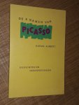 Alberti, Rafael - De 8 namen van Picasso Alberti, Rafael - De 8 namen van Picasso