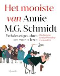 Annie M.G. Schmidt 10256 - Het mooiste van Annie M.G. Schmidt Verhalen en gedichten om voor te lezen